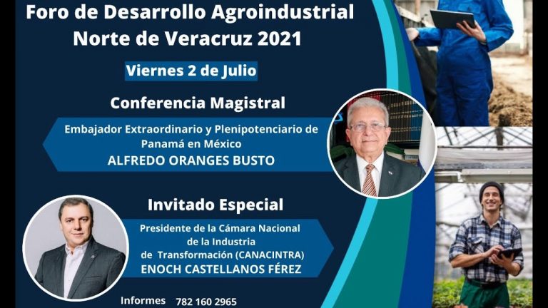 FORO DE DESARROLLO AGROINDUSTRIAL NORTE DE VERACRUZ 2021