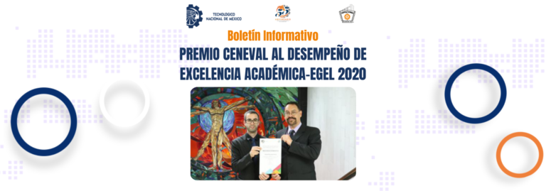 PREMIO CENEVAL AL DESEMPEÑO DE EXCELENCIA ACADÉMICA-EGEL 2020