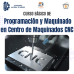 Programación_y_Maquinado_en_Centro_de_Maquinados_CNC