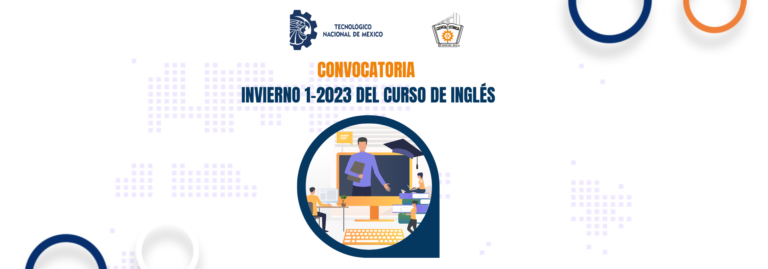 Convocatoria Invierno 1-2023 del curso de Inglés