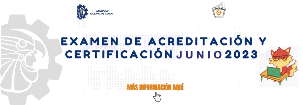 Examen de Acreditación y Certificación Junio 2023